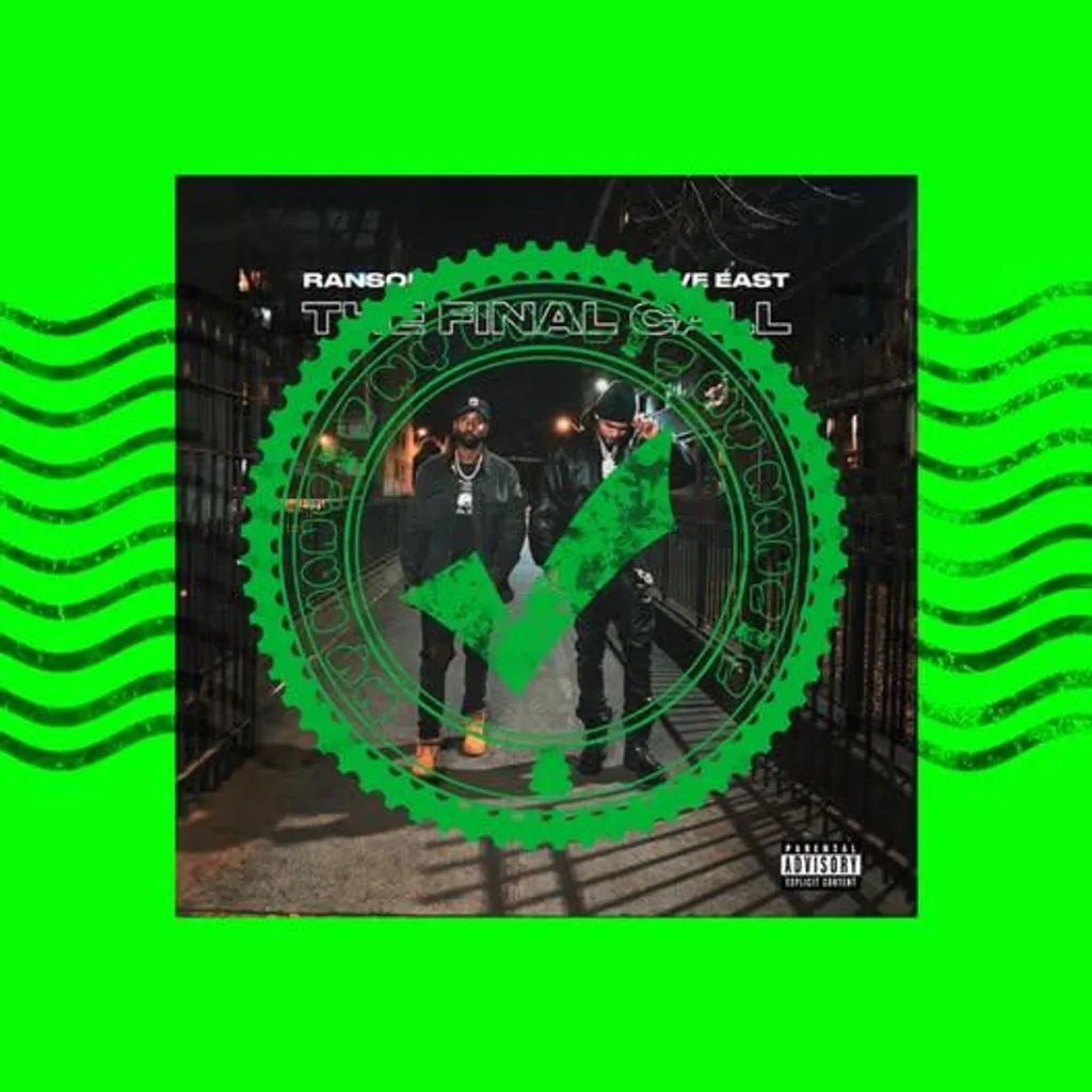 The Final Call by Dave East & Ransom